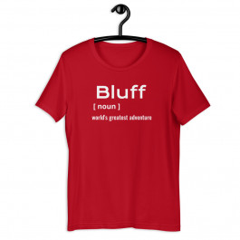 Bluff, World's Greatest Adventure tshirt 